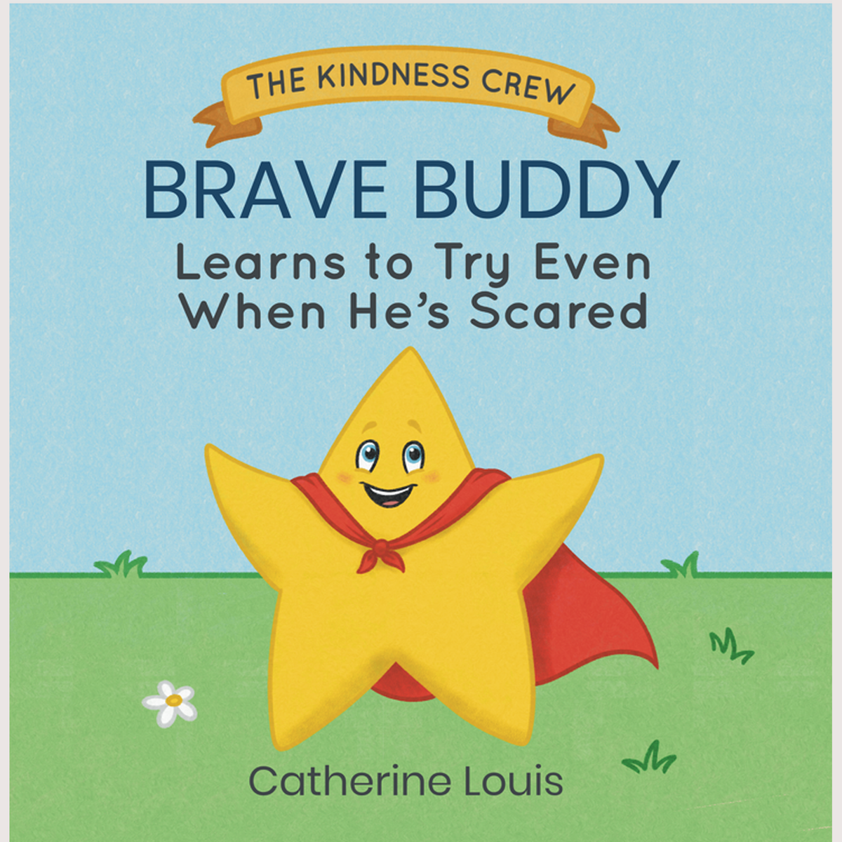Brave Buddy Learns to Try Even When He's Scared