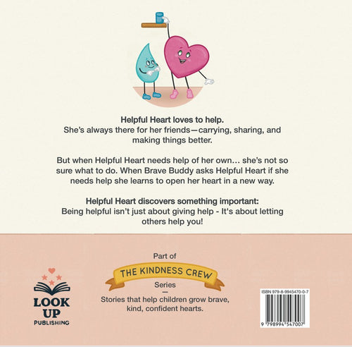 Helpful Heart Learns You  Don't Have to do Everything Alone